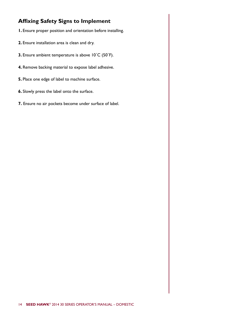 Affixing safety signs to implement | Seed Hawk 30 SERIES 2014 User Manual | Page 20 / 104