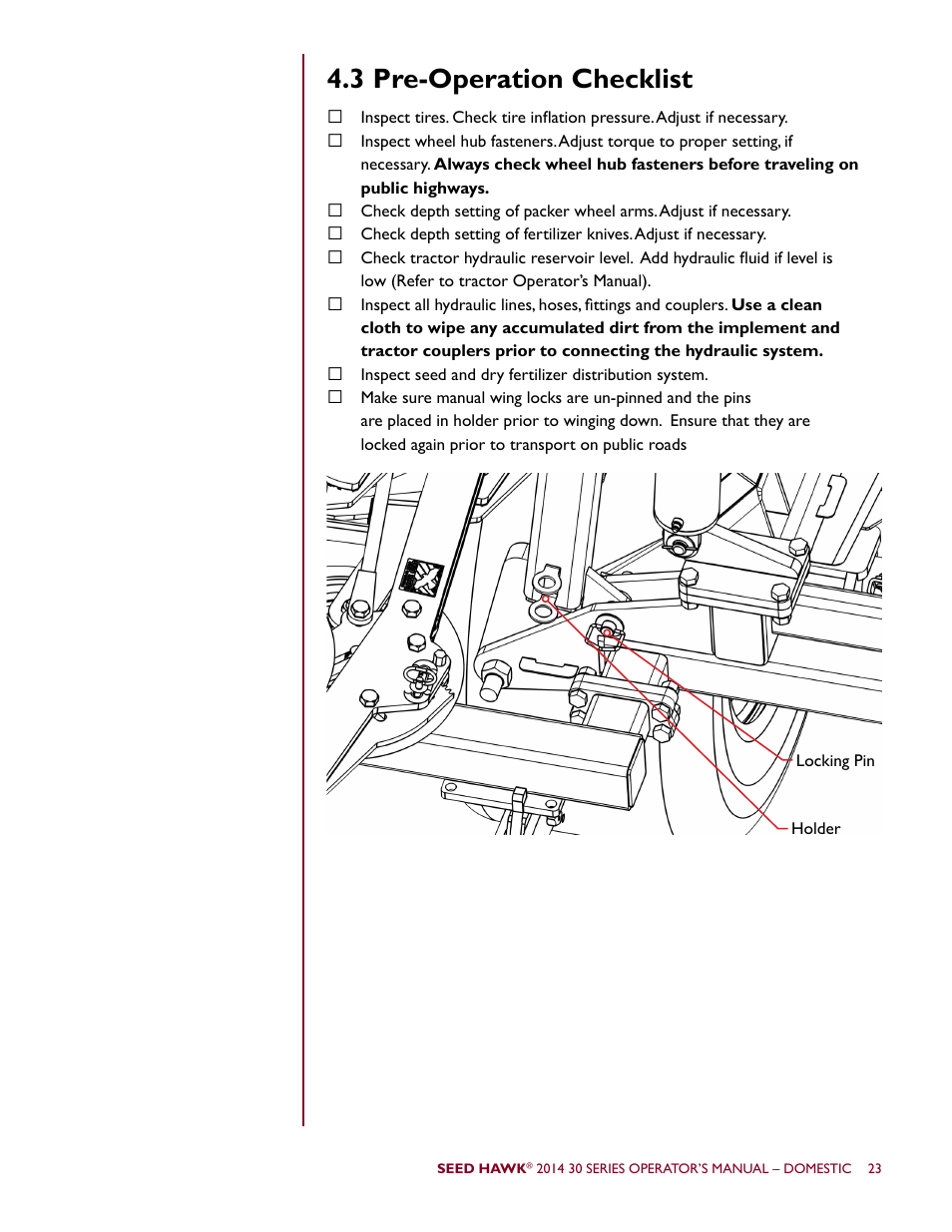 3 pre-operation checklist | Seed Hawk 30 SERIES 2014 User Manual | Page 29 / 104