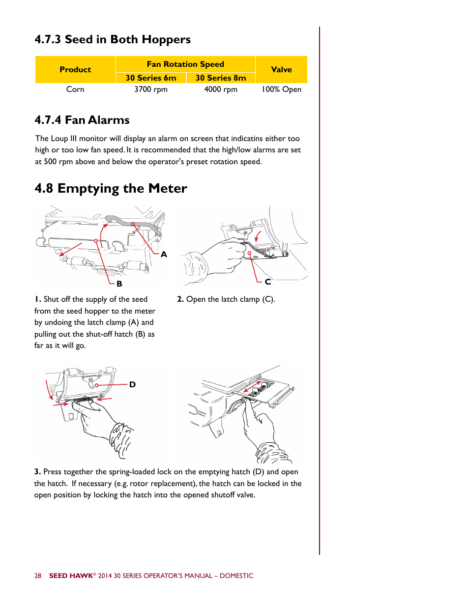 8 emptying the meter, 4 fan alarms, 3 seed in both hoppers | Seed Hawk 30 SERIES 2014 User Manual | Page 34 / 104