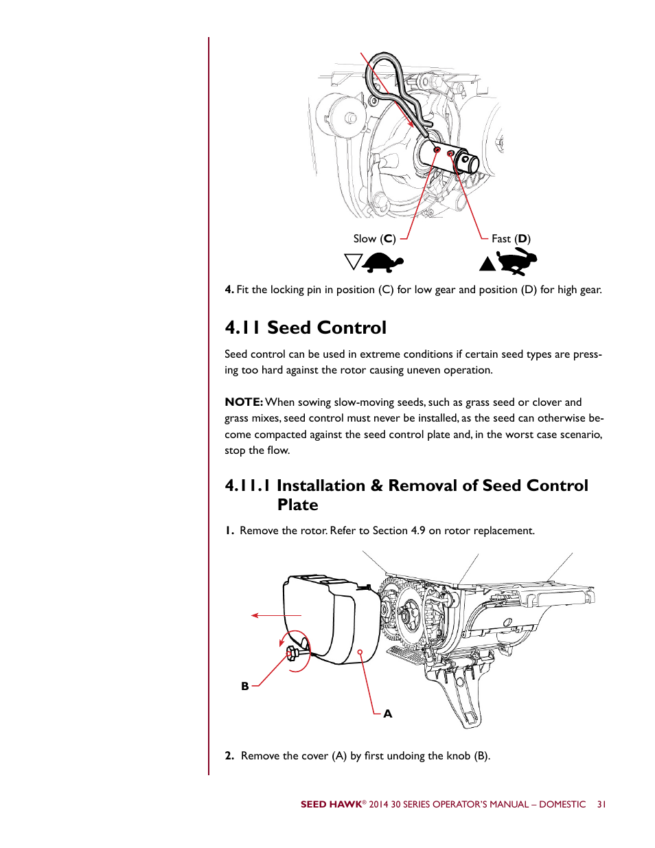 11 seed control, 1 installation & removal of seed control plate | Seed Hawk 30 SERIES 2014 User Manual | Page 37 / 104