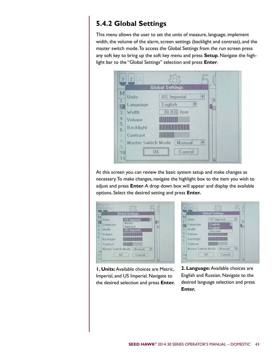 2 global settings | Seed Hawk 30 SERIES 2014 User Manual | Page 49 / 104