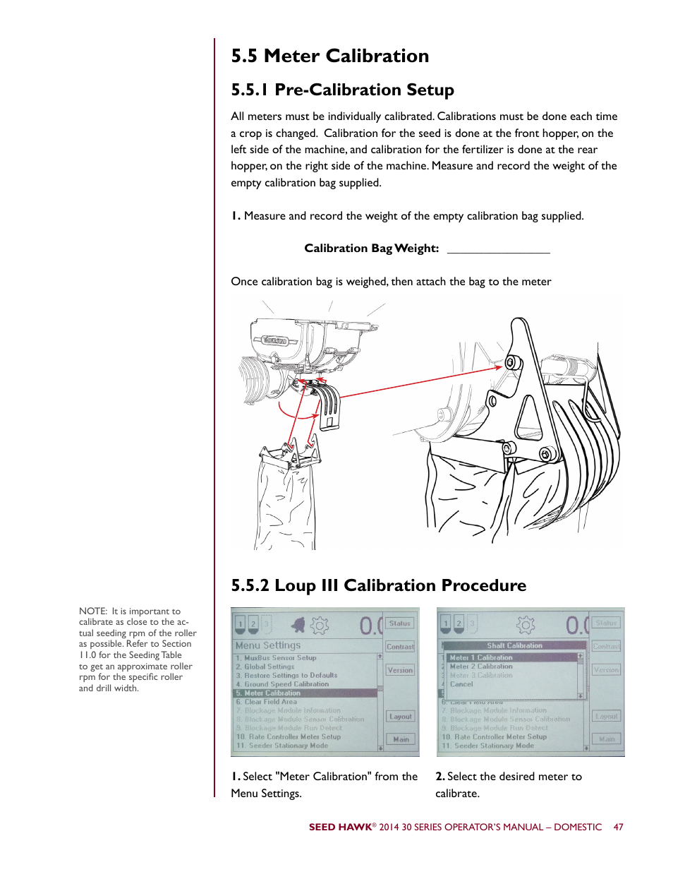 5 meter calibration, 1 pre-calibration setup, 2 loup iii calibration procedure | Seed Hawk 30 SERIES 2014 User Manual | Page 53 / 104