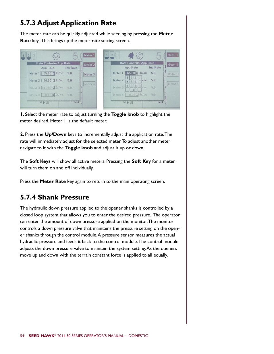 3 adjust application rate 5.7.4 shank pressure | Seed Hawk 30 SERIES 2014 User Manual | Page 60 / 104