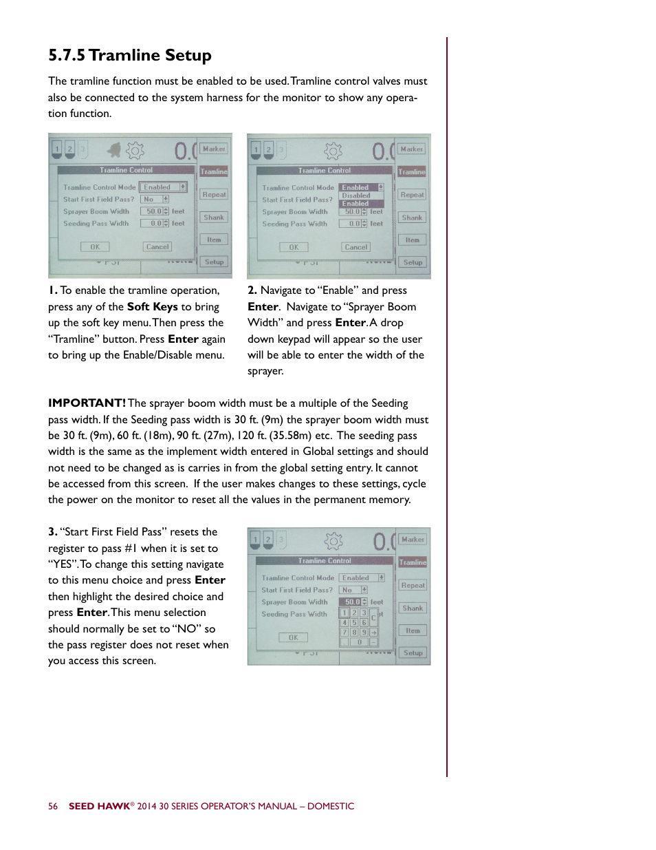 5 tramline setup | Seed Hawk 30 SERIES 2014 User Manual | Page 62 / 104