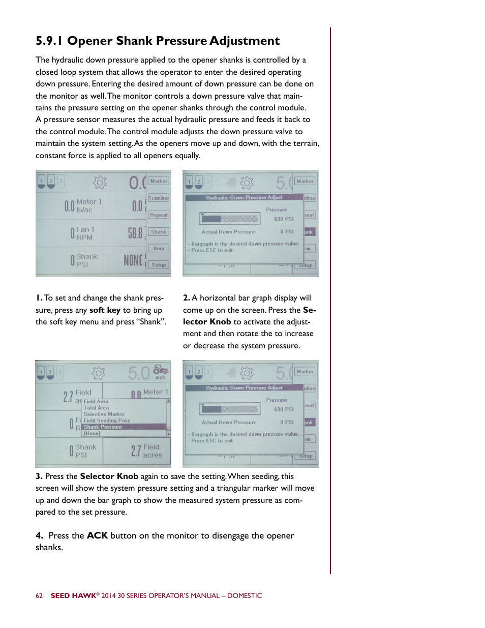 1 opener shank pressure adjustment | Seed Hawk 30 SERIES 2014 User Manual | Page 68 / 104