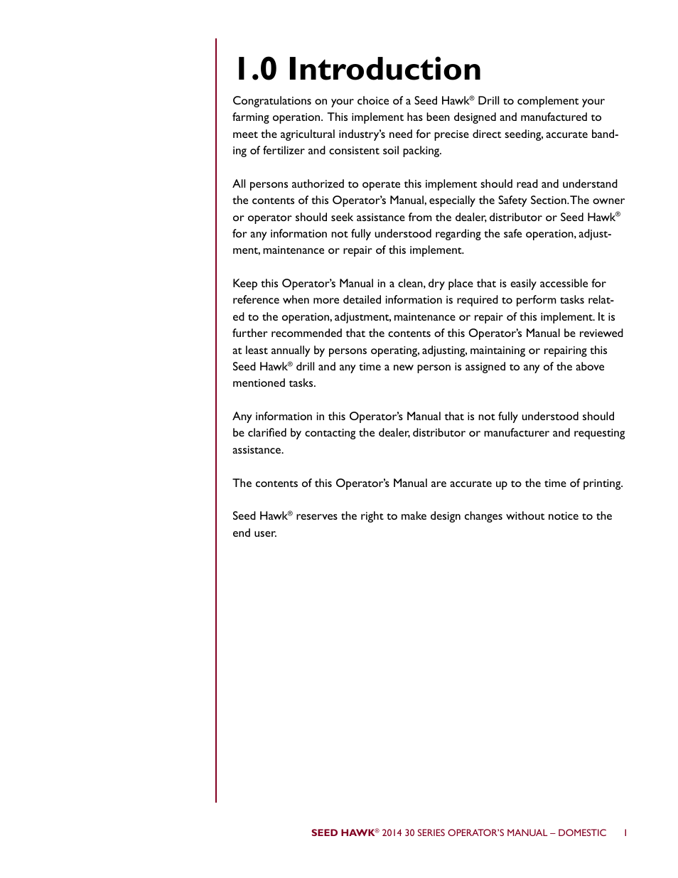 0 introduction | Seed Hawk 30 SERIES 2014 User Manual | Page 7 / 104