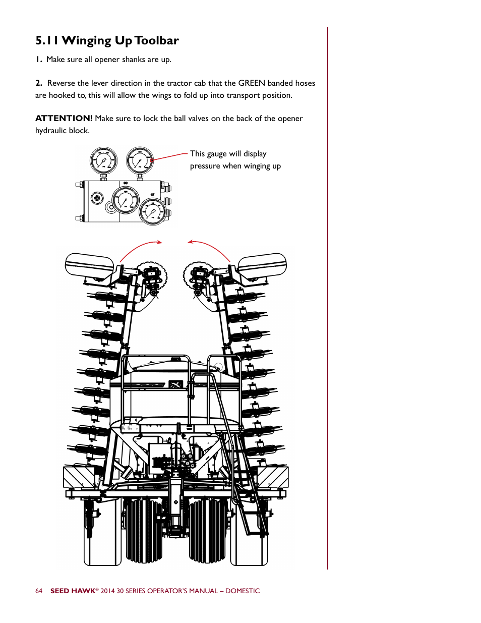 11 winging up toolbar | Seed Hawk 30 SERIES 2014 User Manual | Page 70 / 104
