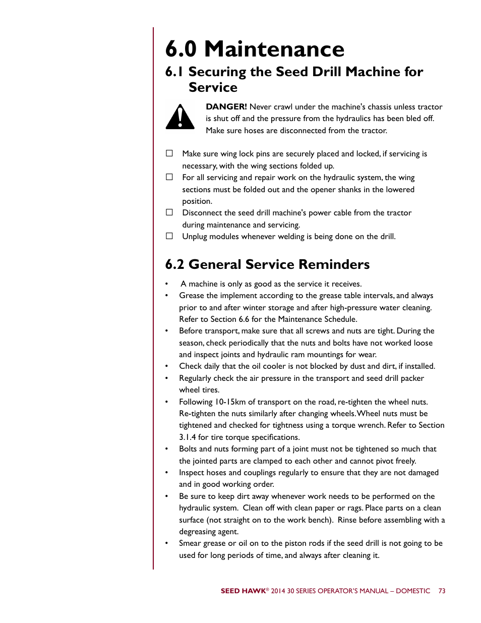 0 maintenance | Seed Hawk 30 SERIES 2014 User Manual | Page 79 / 104