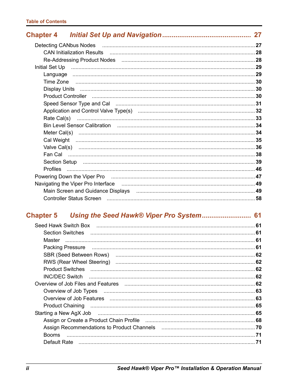 Chapter 4 initial set up and navigation, Chapter 5 using the seed hawk® viper pro system | Seed Hawk Raven 2012 User Manual | Page 4 / 286