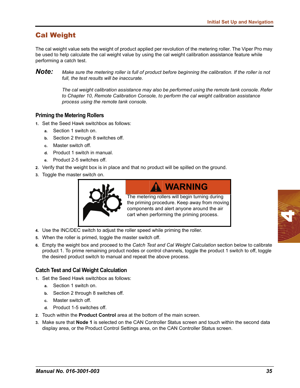 Warning, Cal weight | Seed Hawk Raven 2012 User Manual | Page 47 / 286