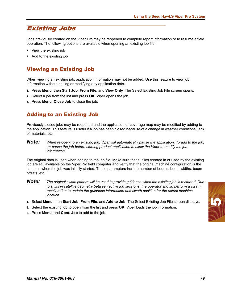 Existing jobs, Viewing an existing job, Adding to an existing job | Seed Hawk Raven 2012 User Manual | Page 91 / 286