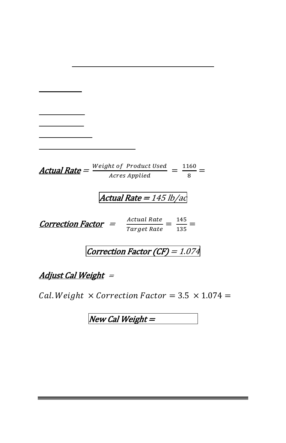 Rate check procedure, Actual rate, Actual rate = 145 lb/ac correction factor | Correction factor (cf) = 1.074 adjust cal weight, New cal weight | Seed Hawk LOUP III & VIPER PRO 2013 - Hydraulic Drive Calibration Guide User Manual | Page 23 / 49