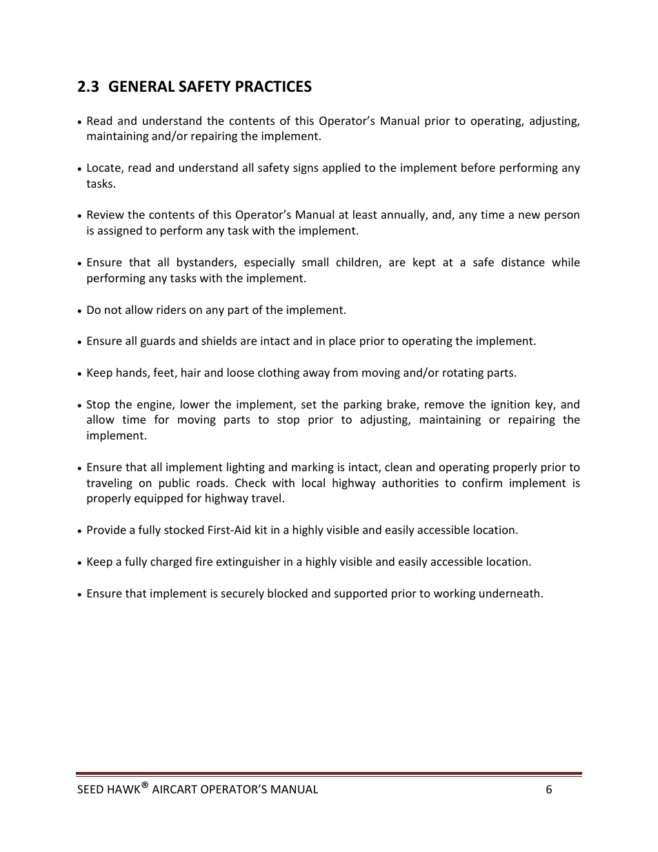 3 general safety practices | Seed Hawk AIRCART 2013 User Manual | Page 11 / 99