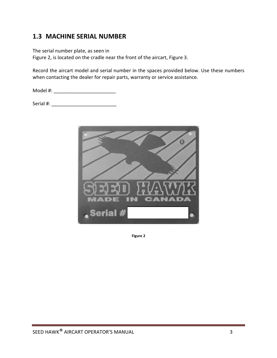 3 machine serial number | Seed Hawk AIRCART 2013 User Manual | Page 8 / 99