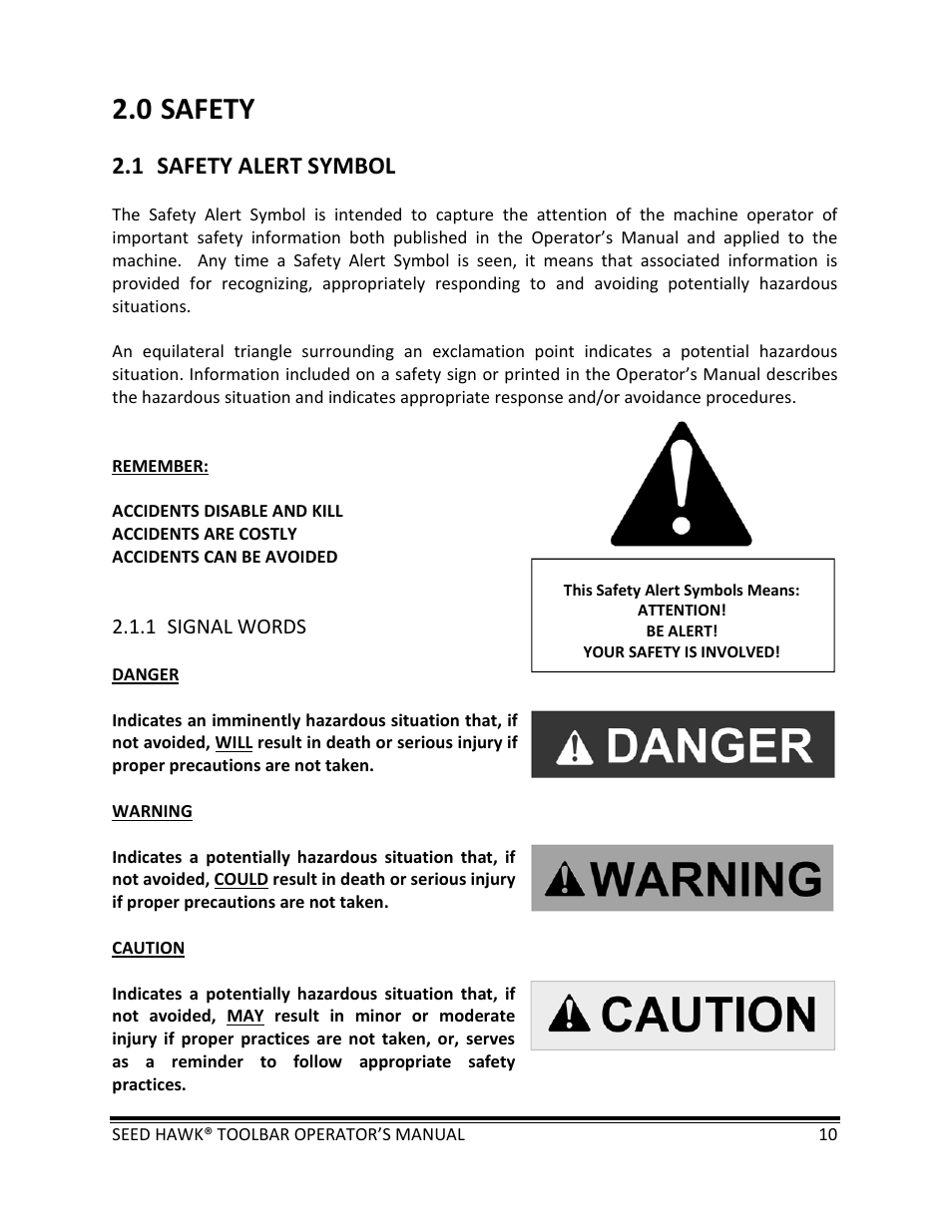 0 safety, 1 safety alert symbol | Seed Hawk TOOLBAR 2013 45 & XL SERIES User Manual | Page 10 / 113