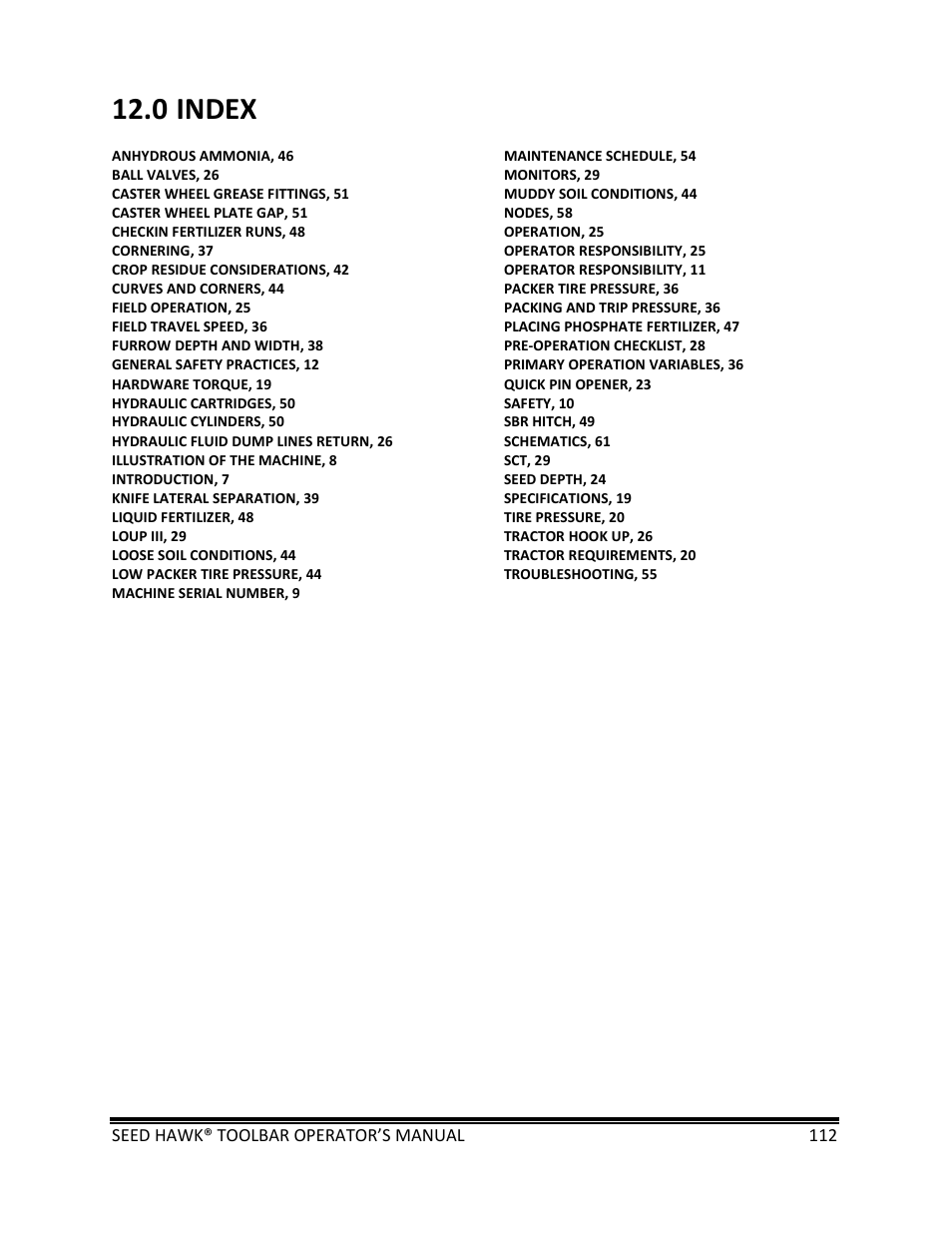0 index | Seed Hawk TOOLBAR 2013 45 & XL SERIES User Manual | Page 112 / 113