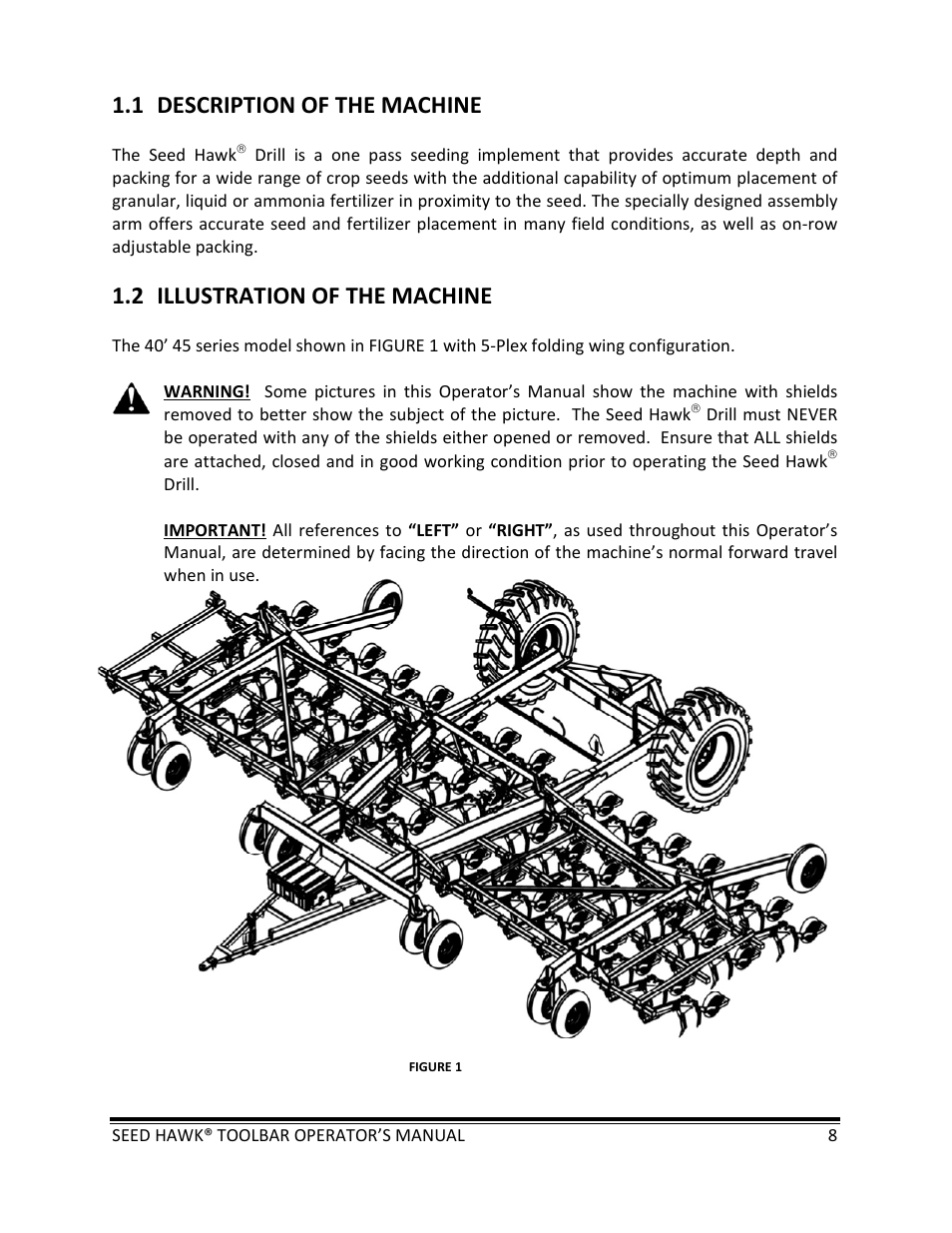 1 description of the machine, 2 illustration of the machine | Seed Hawk TOOLBAR 2013 45 & XL SERIES User Manual | Page 8 / 113