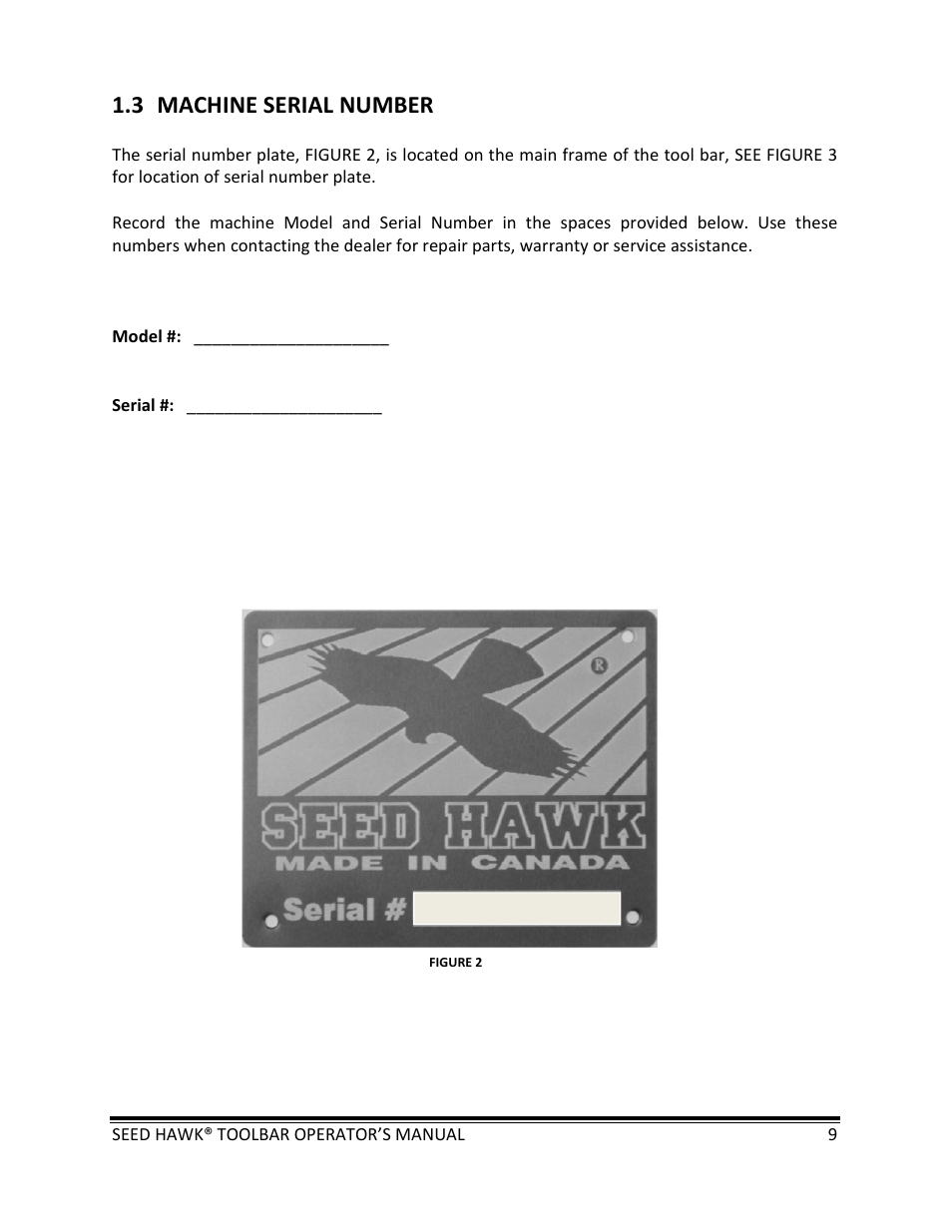 3 machine serial number | Seed Hawk TOOLBAR 2013 45 & XL SERIES User Manual | Page 9 / 113