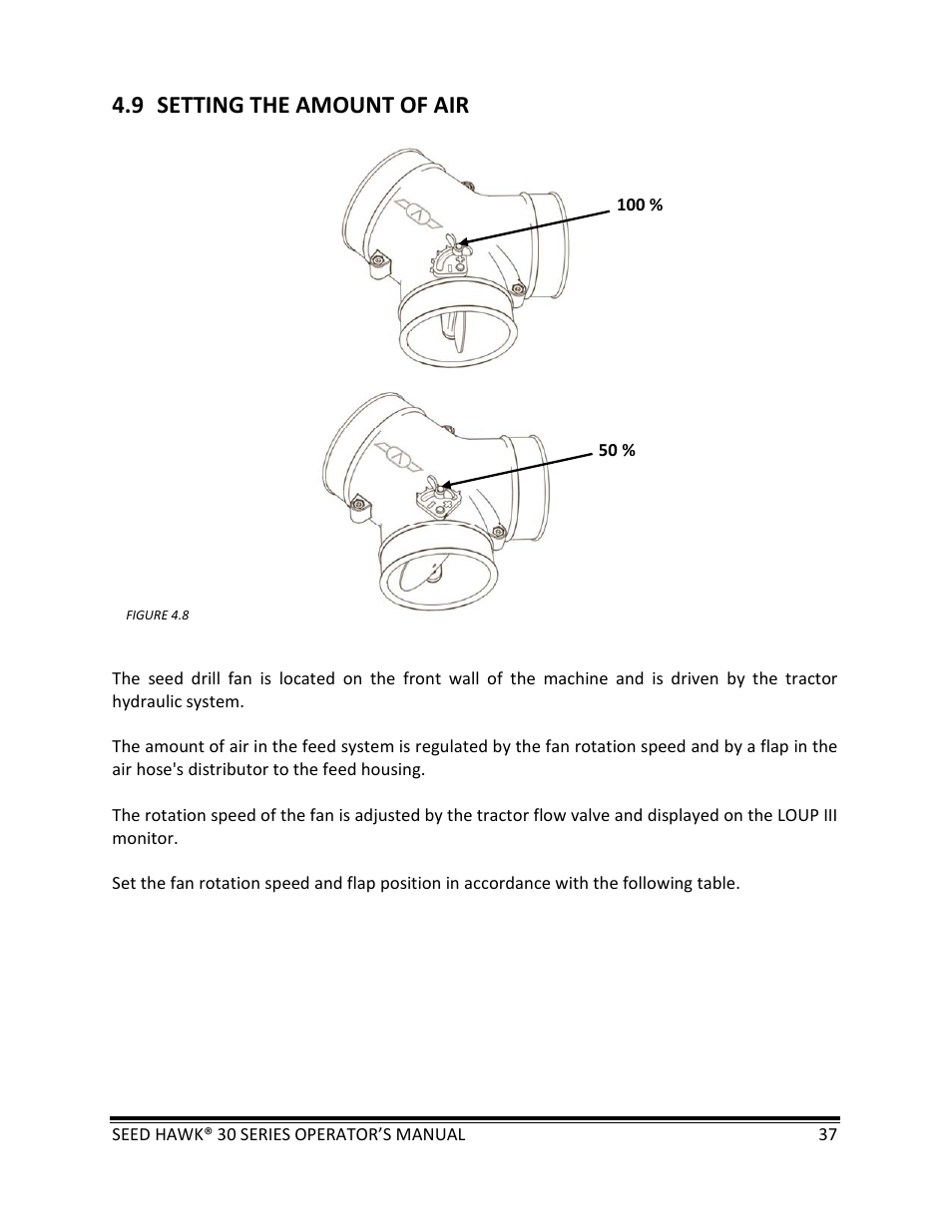 9 setting the amount of air | Seed Hawk 30 SERIES: 600C & 800C 2013 User Manual | Page 37 / 127