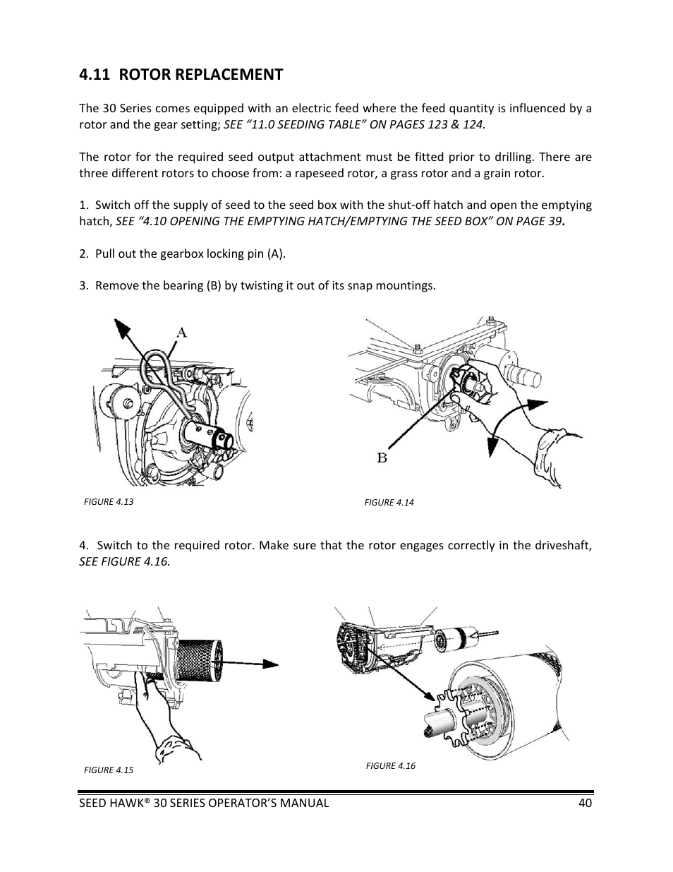 11 rotor replacement | Seed Hawk 30 SERIES: 600C & 800C 2013 User Manual | Page 40 / 127