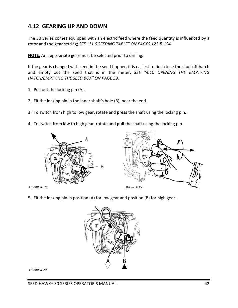 12 gearing up and down | Seed Hawk 30 SERIES: 600C & 800C 2013 User Manual | Page 42 / 127