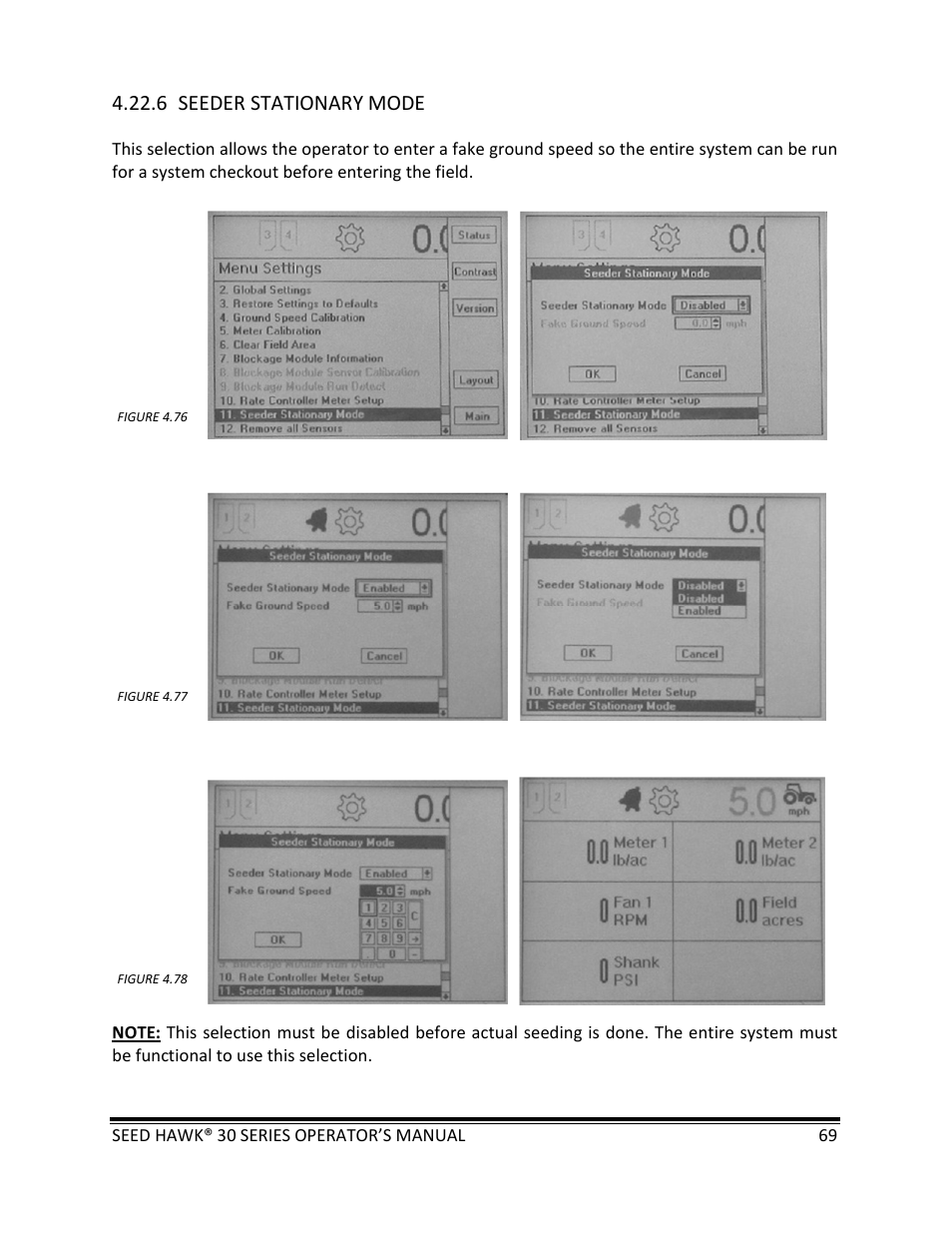 6 seeder stationary mode | Seed Hawk 30 SERIES: 600C & 800C 2013 User Manual | Page 69 / 127