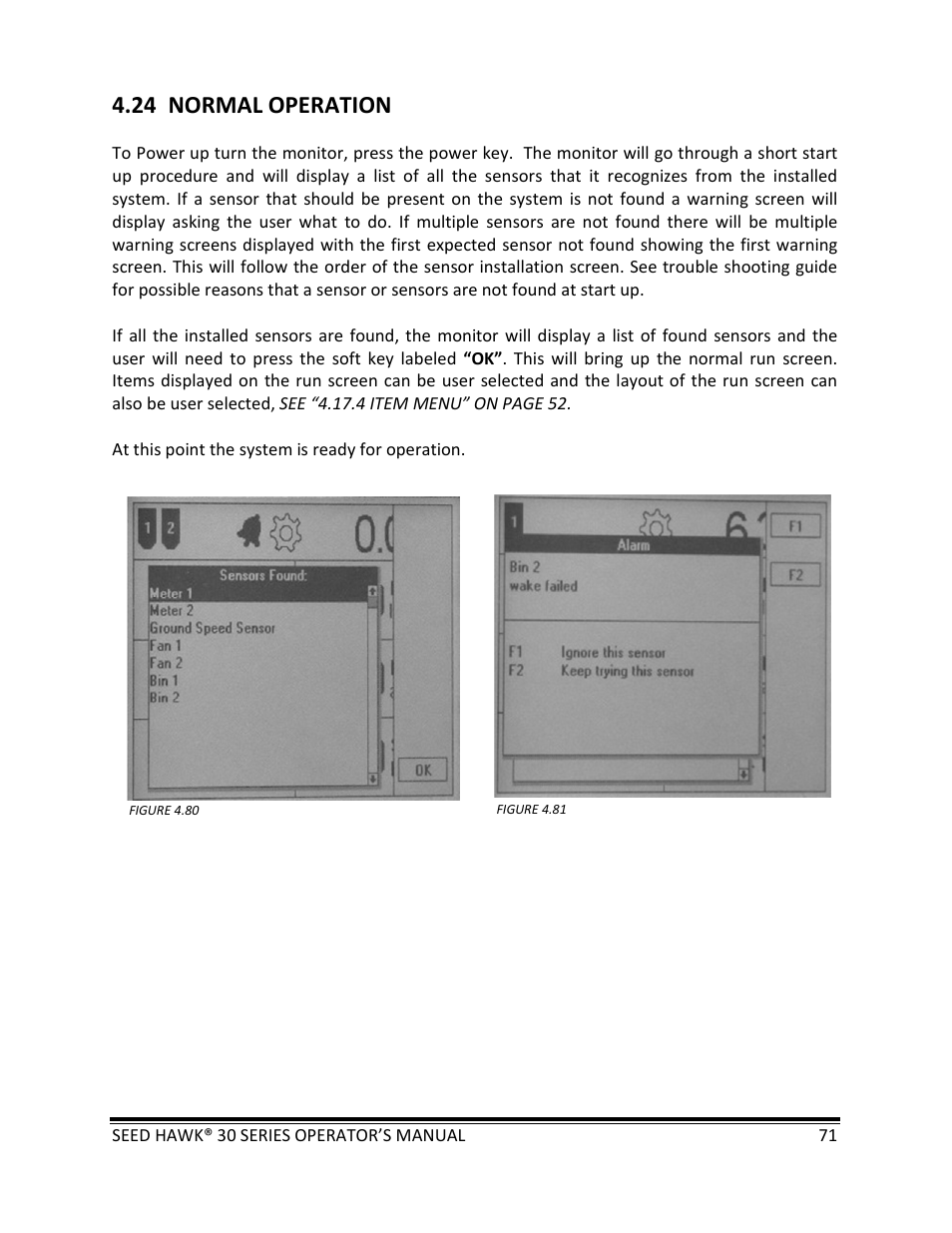 24 normal operation | Seed Hawk 30 SERIES: 600C & 800C 2013 User Manual | Page 71 / 127