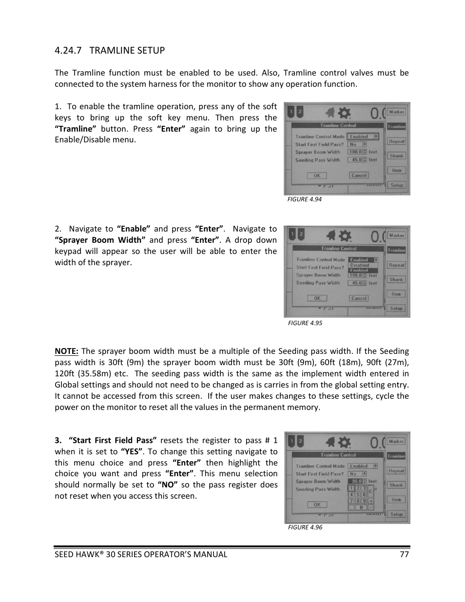 7 tramline setup | Seed Hawk 30 SERIES: 600C & 800C 2013 User Manual | Page 77 / 127