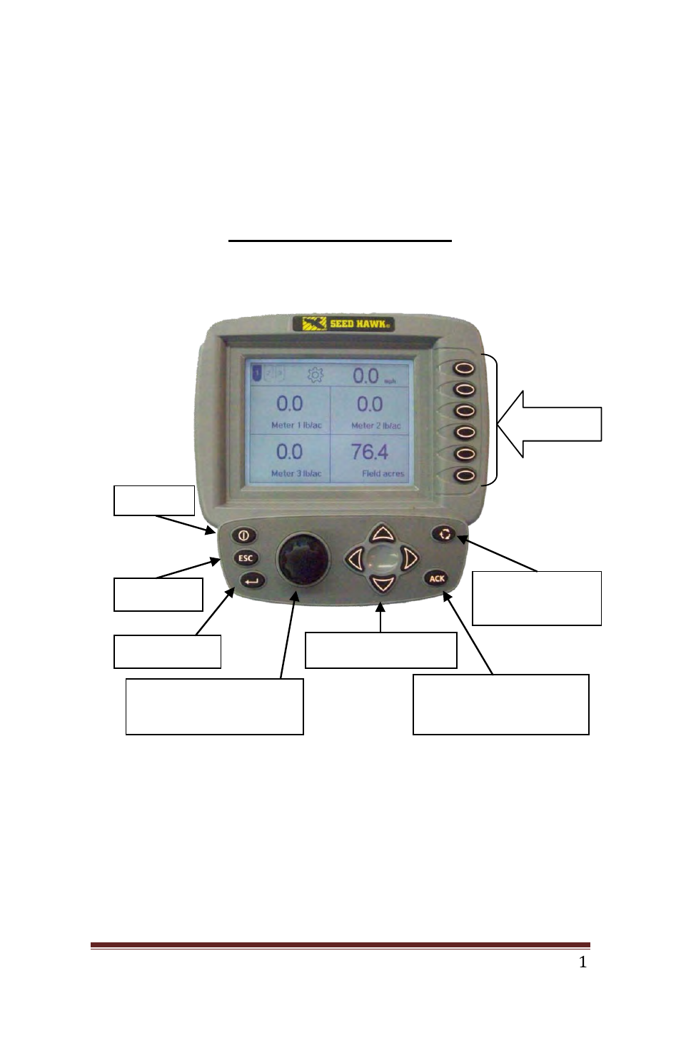 Monitor function keys | Seed Hawk Ground Drive 2011 Calibration Guide User Manual | Page 2 / 35