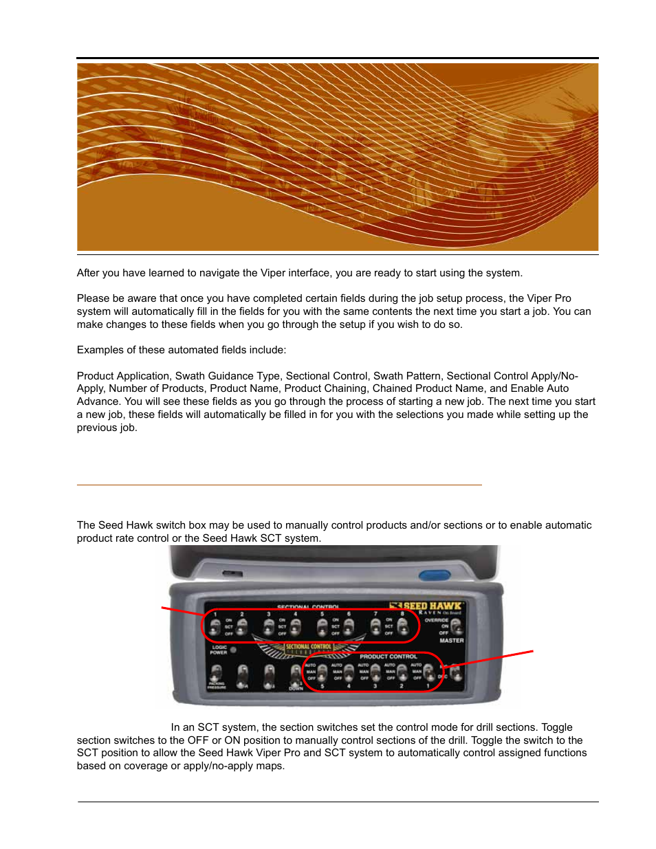 Using the seed hawk® viper pro system, Seed hawk switch box, Chapter 5 | E chapter 5, using the seed hawk® viper pro system, Using the seed hawk, Viper pro system | Seed Hawk Raven 2010 User Manual | Page 123 / 248