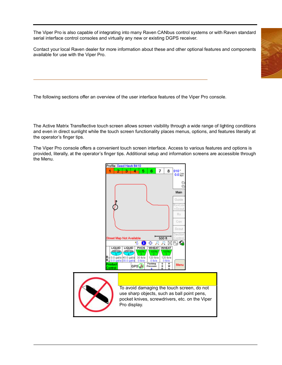 The viper pro interface, Active matrix transflective touch screen, Caution | Seed Hawk Raven 2010 User Manual | Page 13 / 248