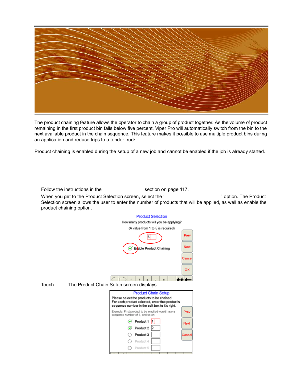 Product chaining, Enabling product chaining, Chapter 6 | Seed Hawk Raven 2010 User Manual | Page 137 / 248