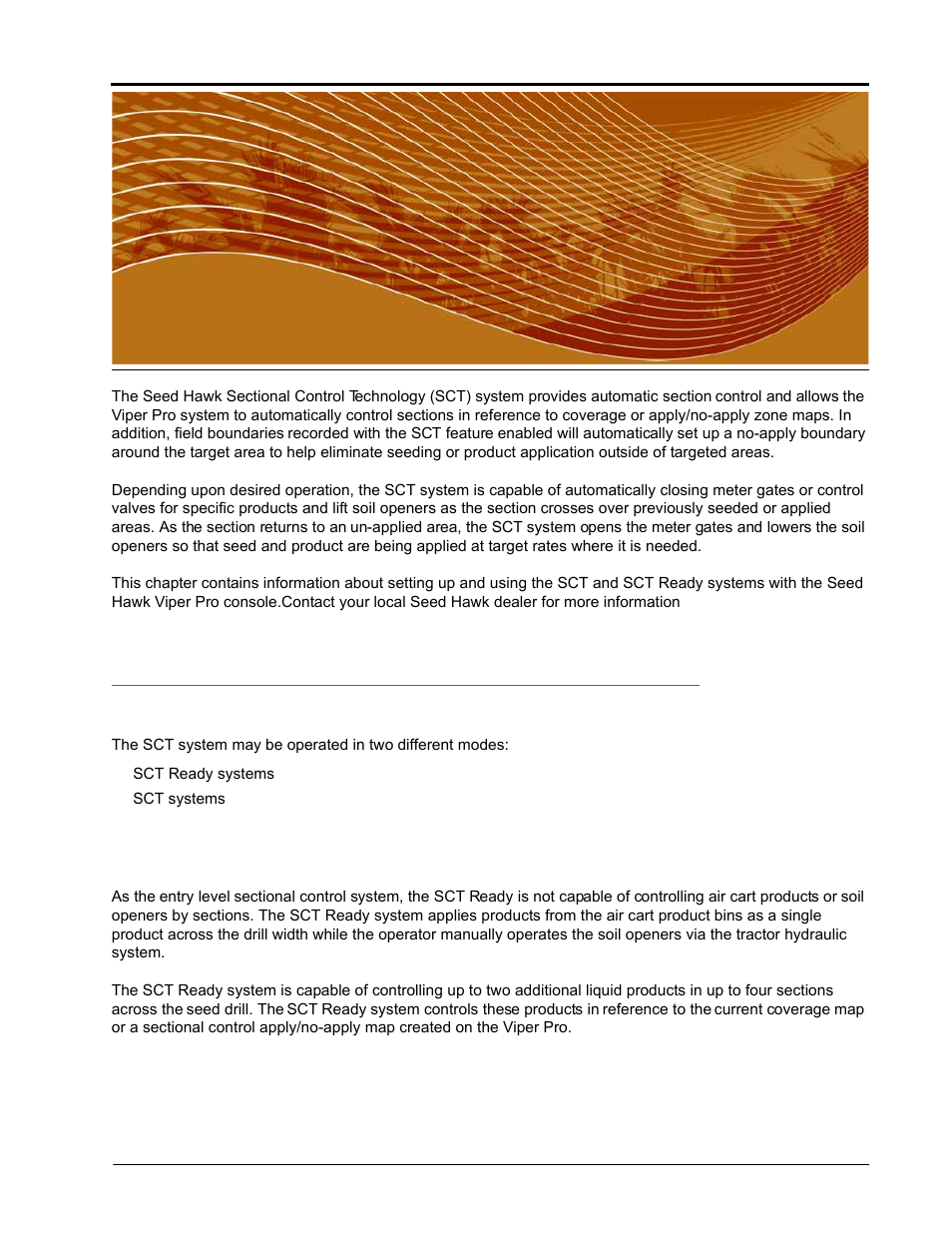Sectional control technology™ (sct), System overview, Sct ready | Chapter 7 | Seed Hawk Raven 2010 User Manual | Page 141 / 248