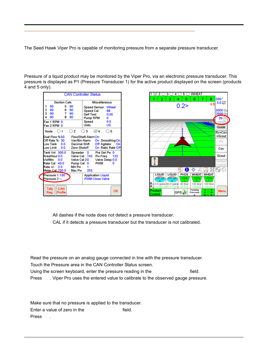 Pressure area, Dual pressure, Entering a setting with no analog gauge | Seed Hawk Raven 2010 User Manual | Page 60 / 248