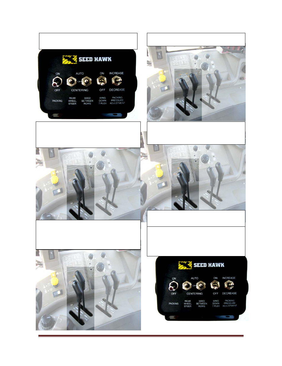 7 primary operation | Seed Hawk TOOLBAR 2010 User Manual | Page 32 / 73
