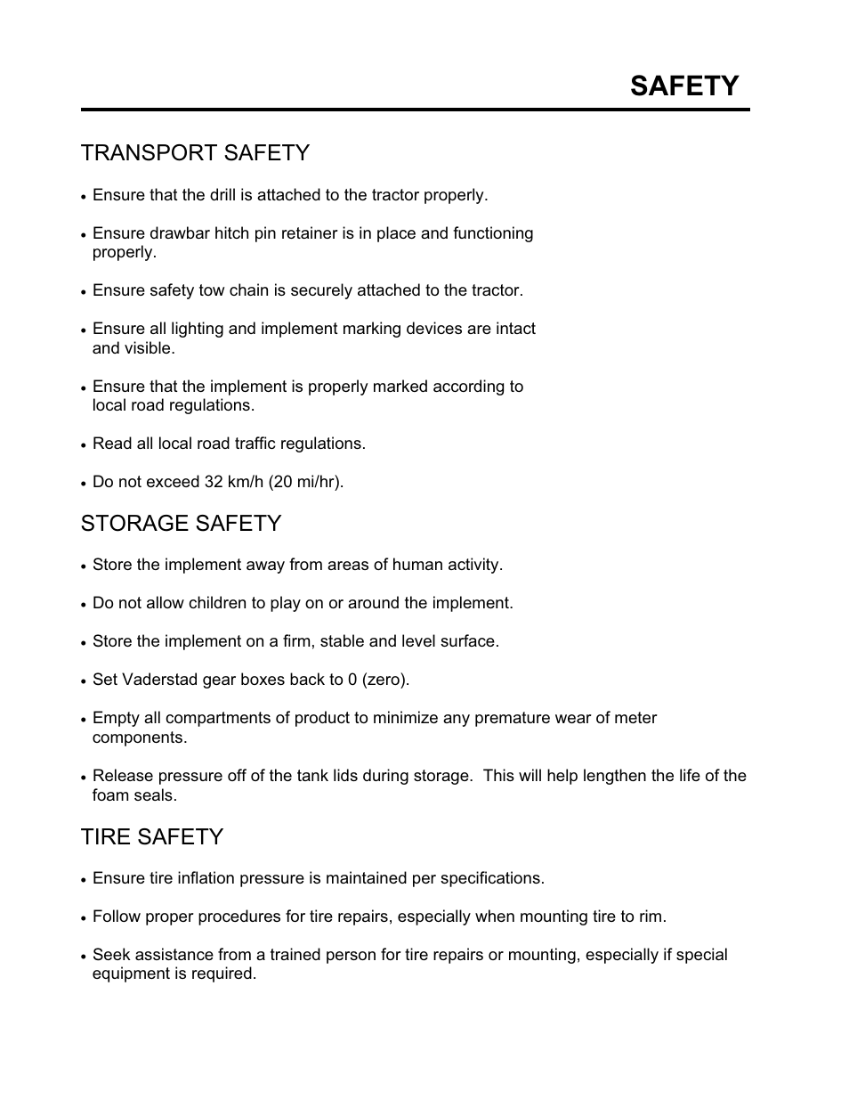 Safety, Transport safety, Storage safety | Tire safety | Seed Hawk GRANULAR AND LIQUID TANKS 2008 User Manual | Page 15 / 56