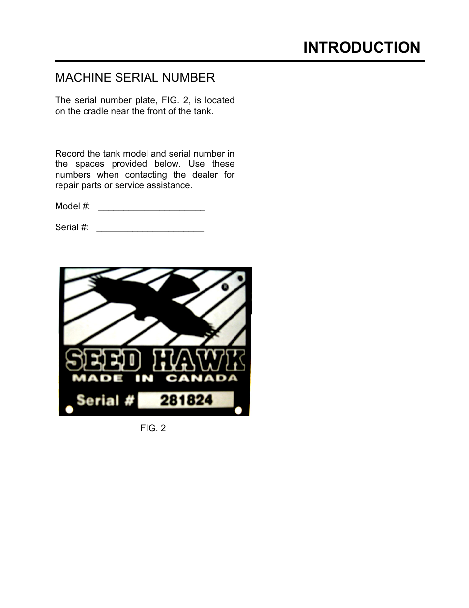 Introduction, Machine serial number | Seed Hawk GRANULAR AND LIQUID TANKS 2008 User Manual | Page 6 / 56