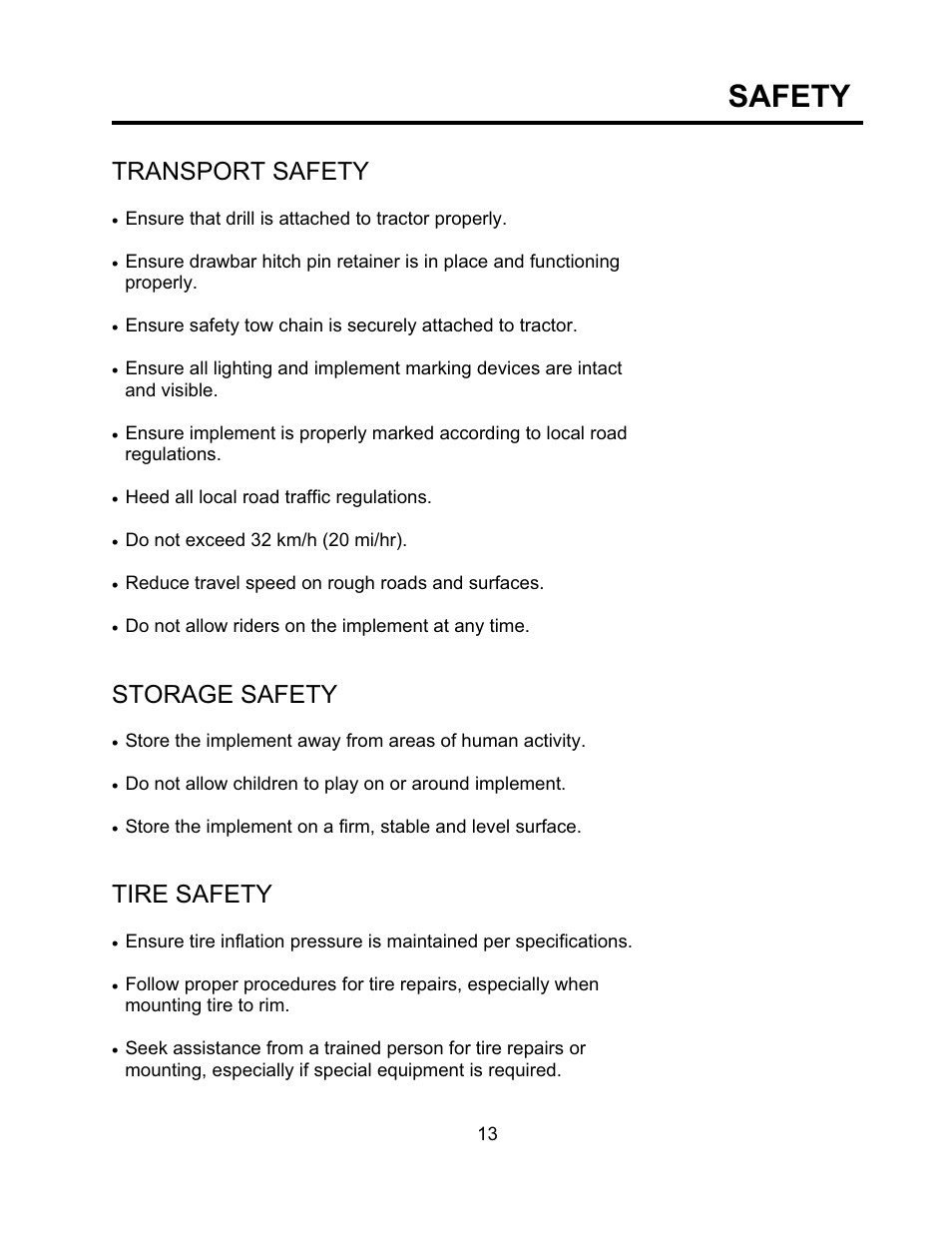 Safety, Transport safety, Storage safety | Tire safety | Seed Hawk TOOLBAR 2008 User Manual | Page 18 / 85
