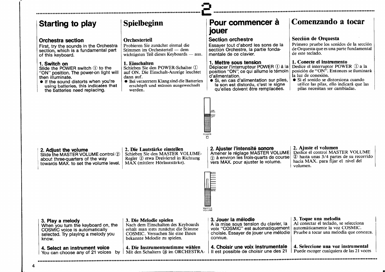 Starting to play, Switch on, Pour commencer à jouer | Mettre sous tension, Adjust the volume, Ajuster l'intensité sonore, Play a melody, Select an instrument voice, Jouer la mélodie, Choisir une voix instrumentale | Yamaha PSS-470 User Manual | Page 6 / 24