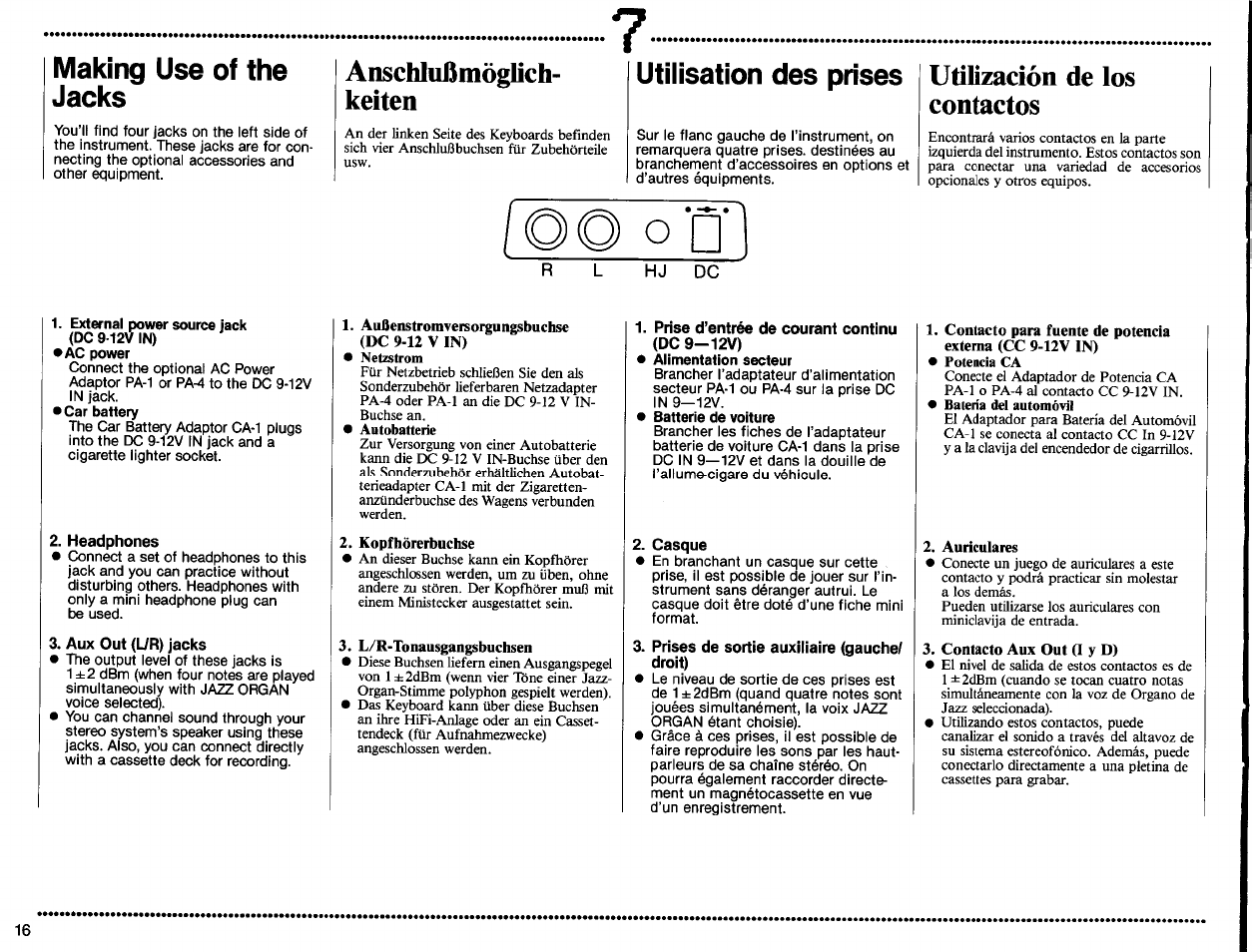 Making use of the jacks, Utilisation des prises, Headphones | Aux out (l7r) jacks, Prise d’entrée de courant continu (dc 9-12v), Casque, Prises de sortie auxiliaire (gauche/ droit), Anschlußmöguch- keiten, O □ utilización de los contactos | Yamaha PSS-560 User Manual | Page 18 / 23