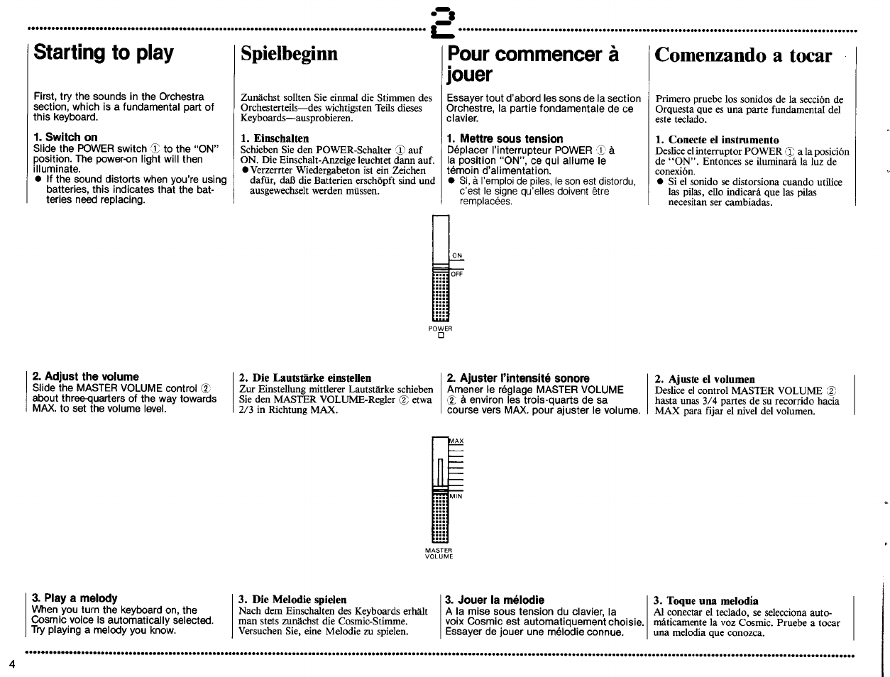 Starting to play, Switch on, Pour commencer à jouer | Mettre sous tension, Adjust the volume, Ajuster tintensité sonore, Play a melody, Jouer la mélodie, Spielbeginn, Comenzando a tocar | Yamaha PSS-560 User Manual | Page 6 / 23