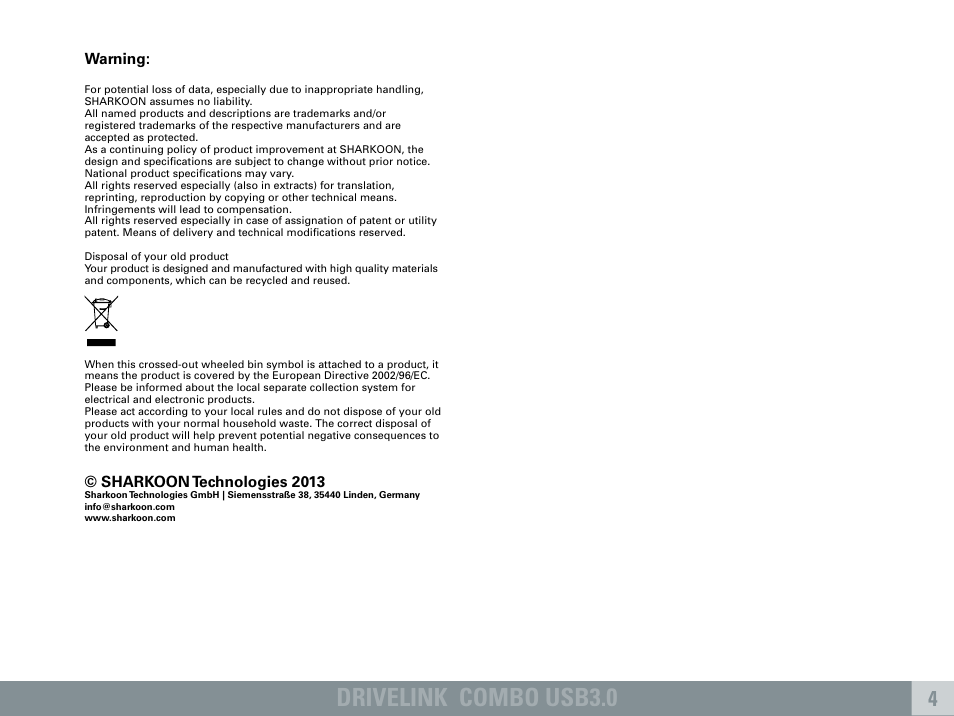 Drivelink combo usb3.0, Warning, Sharkoon technologies 2013 | SHARKOON DriveLink Combo USB3.0 User Manual | Page 5 / 5