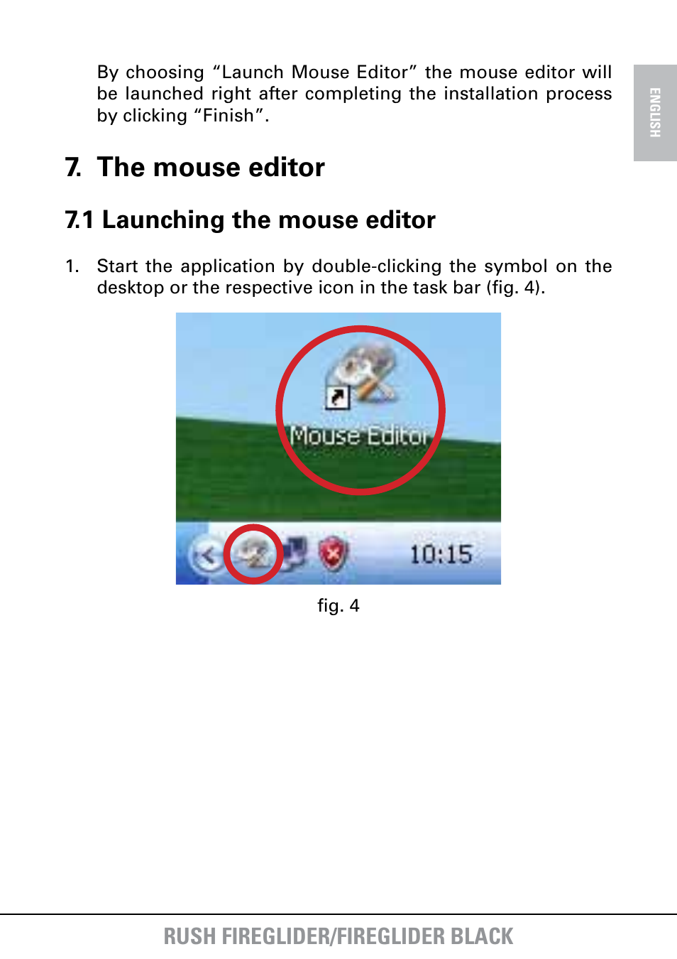 The mouse editor, 1 launching the mouse editor, Rush fireglider/fireglider black | SHARKOON FireGlider User Manual | Page 8 / 30