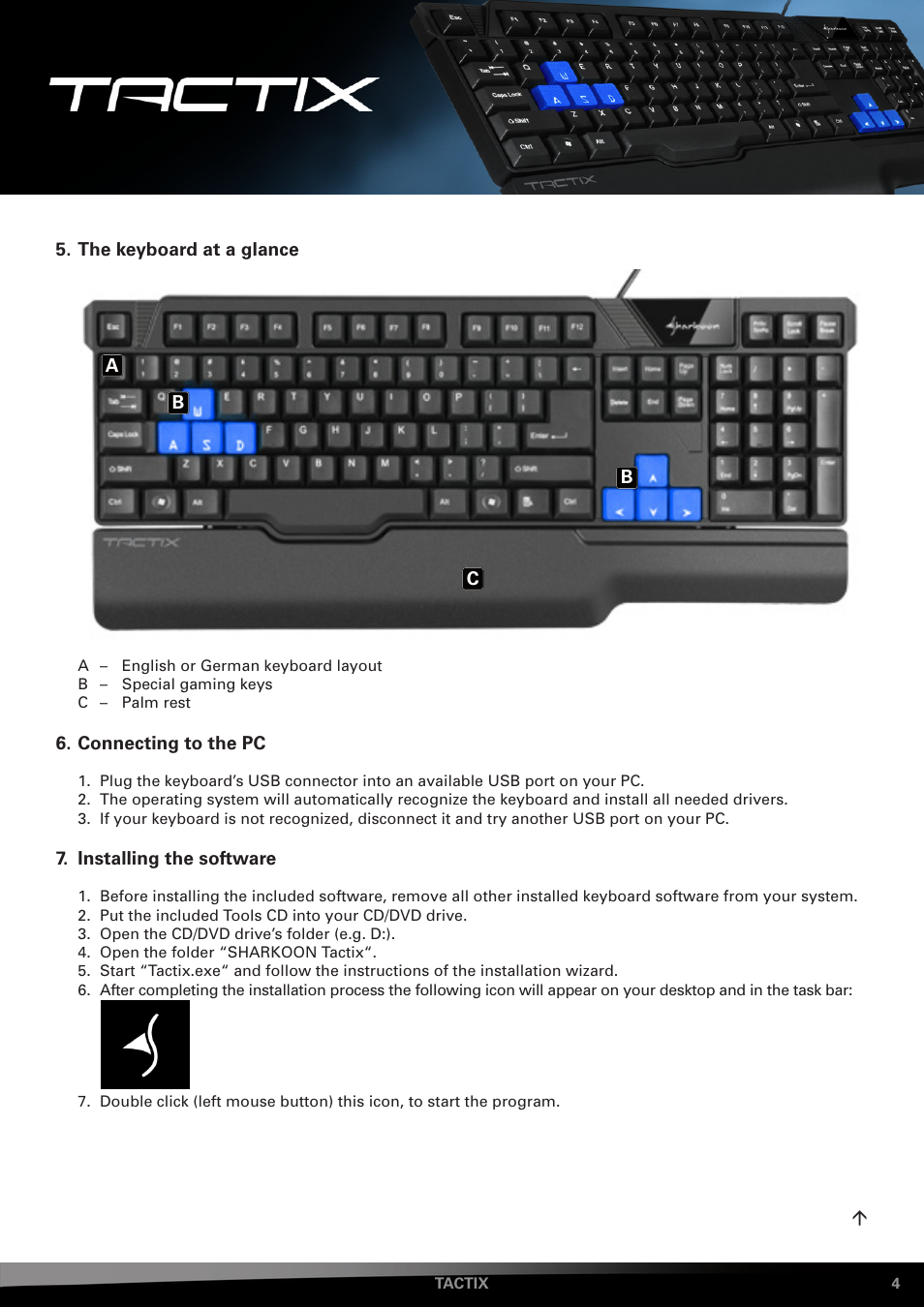 The keyboard at a glance, Connecting to the pc, Installing the software | SHARKOON Tactix User Manual | Page 4 / 12