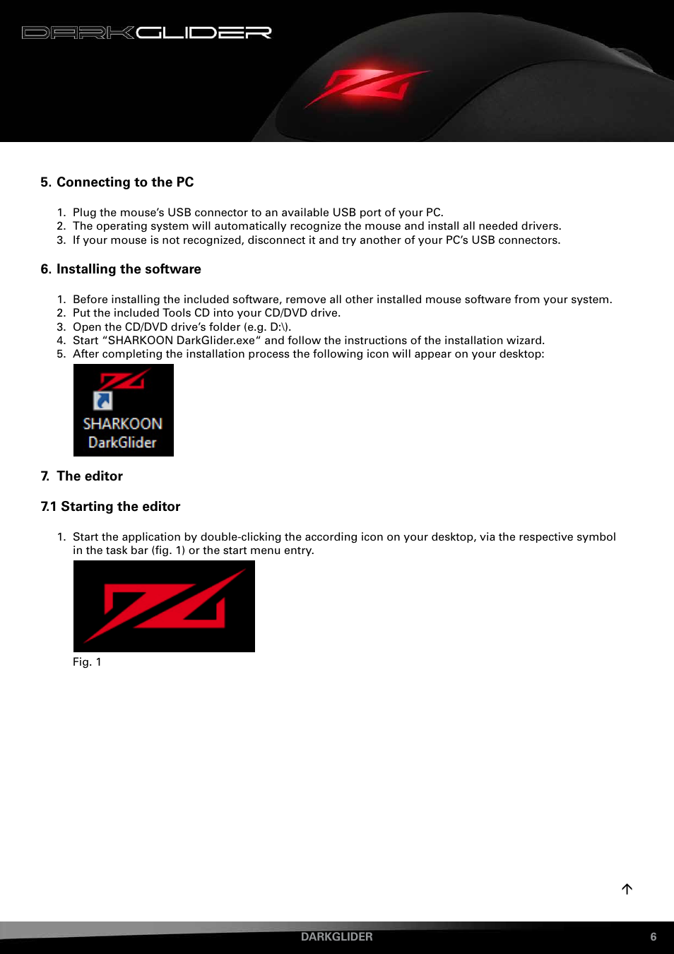Connecting to the pc, Installing the software, The editor | 1 starting the editor | SHARKOON DarkGlider User Manual | Page 6 / 15