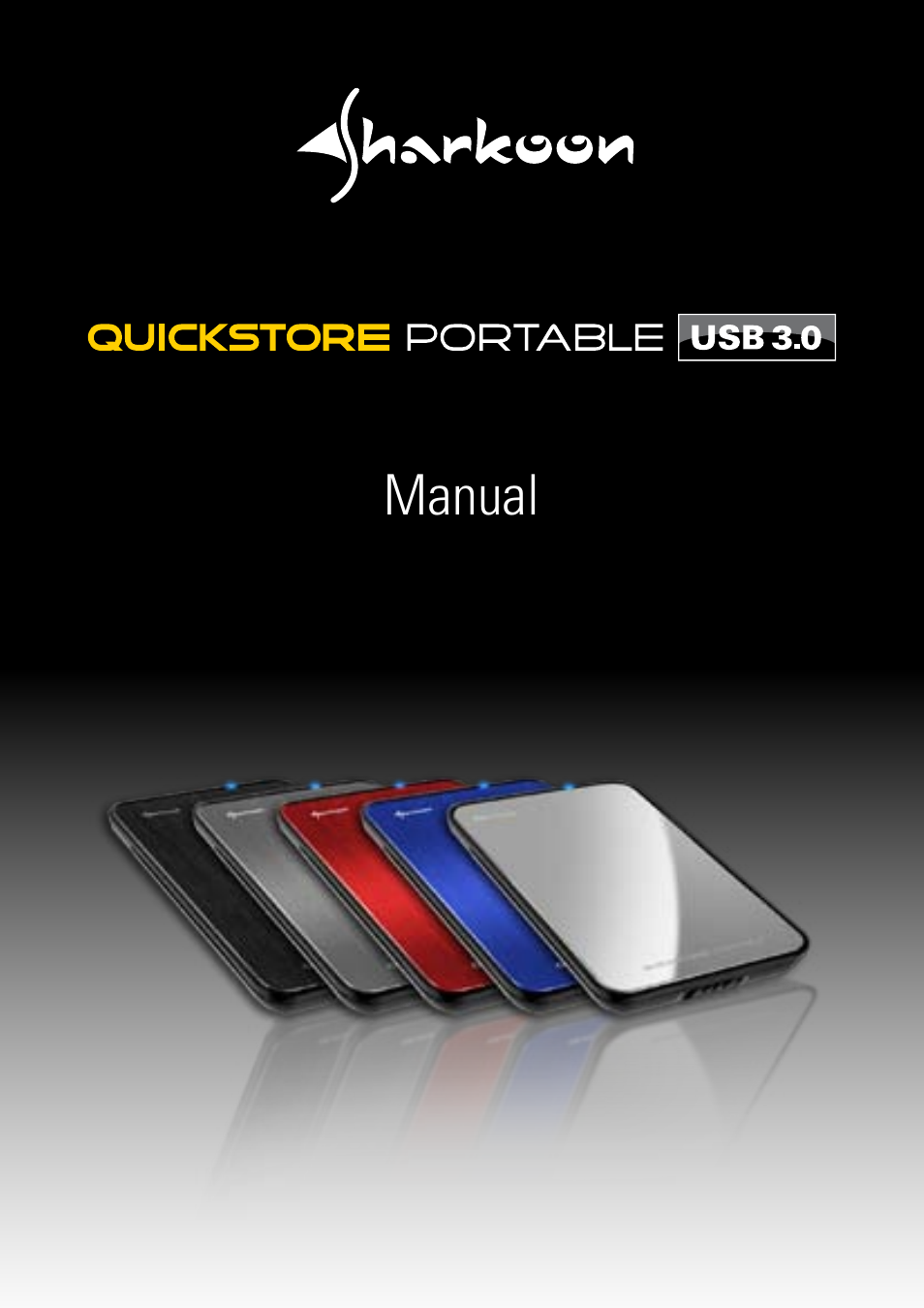 SHARKOON QuickStore Portable USB3.0 User Manual | 18 pages