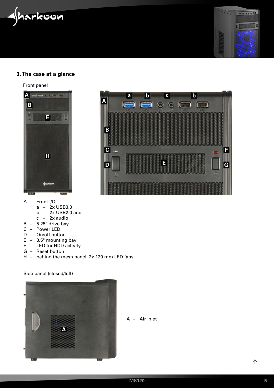 The case at a glance | SHARKOON MS120 User Manual | Page 5 / 19