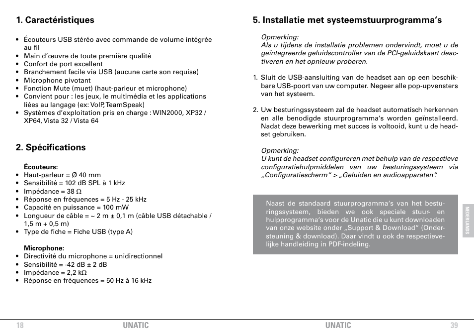 Caractéristiques, Spécifications, Installatie met systeemstuurprogramma‘s | SHARKOON Unatic User Manual | Page 18 / 28