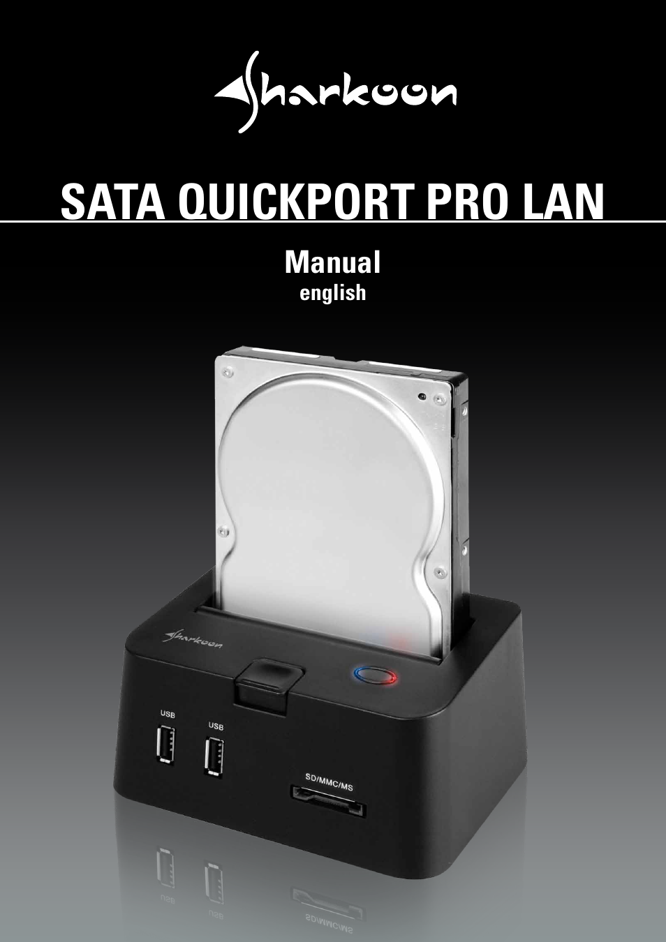 SHARKOON SATA QuickPort Pro LAN User Manual | 27 pages
