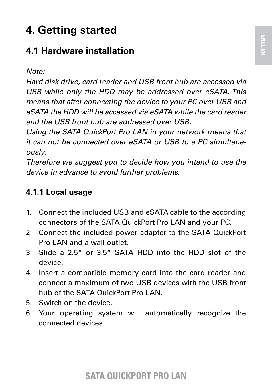 Getting started, Sata quickport pro lan, 1 hardware installation | SHARKOON SATA QuickPort Pro LAN User Manual | Page 6 / 27